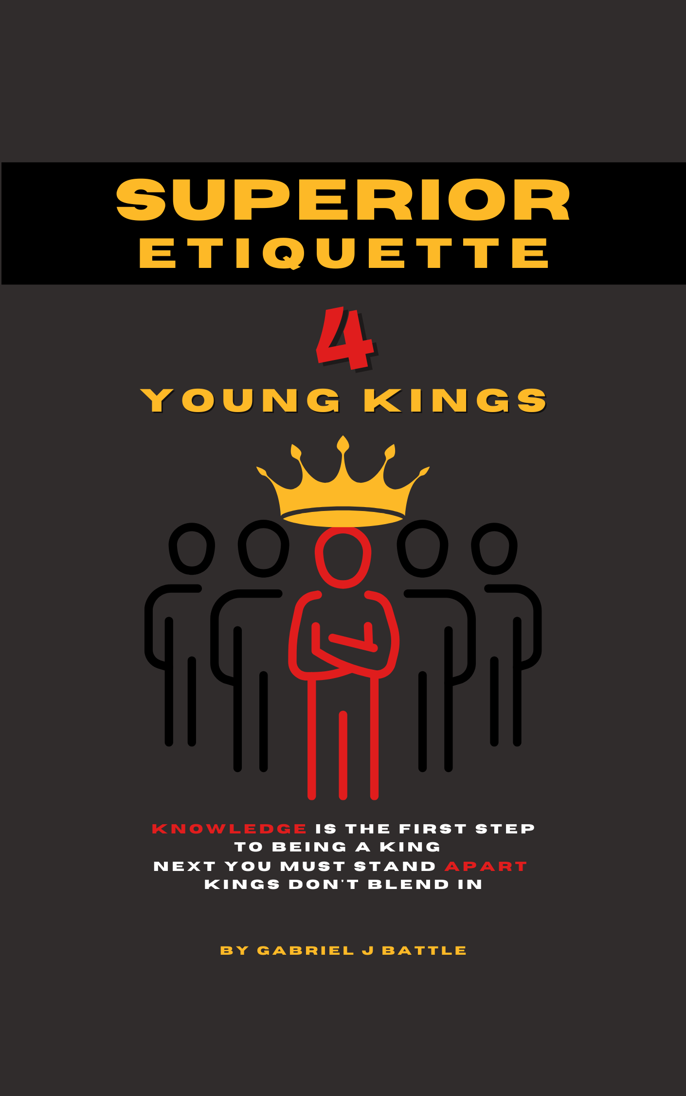 Superior Etiquette for Young Kings