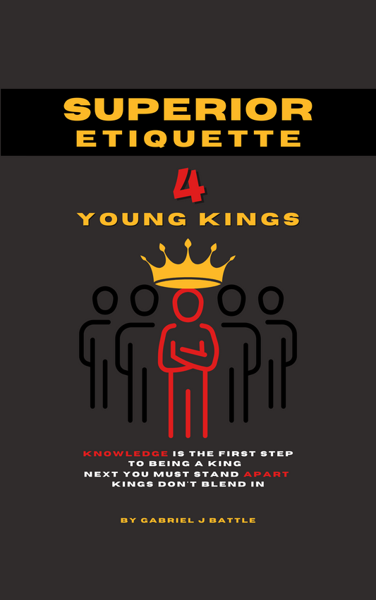 Superior Etiquette for Young Kings